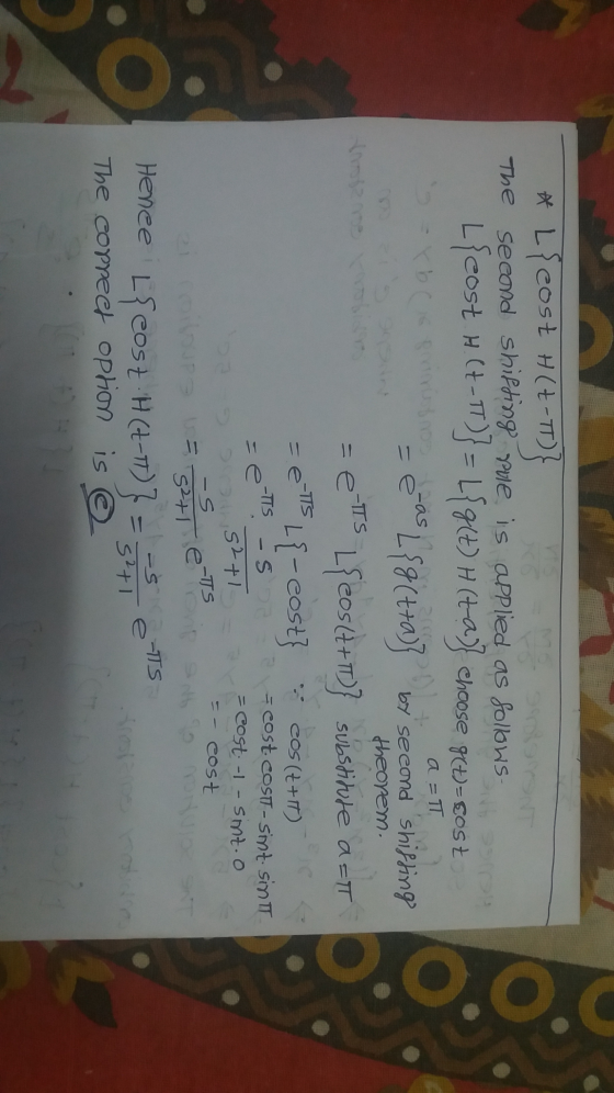 T 2.0. a=T 62 - theorem. -IS *L{e cost H(Z-) t-IT)} The second shifting rule is applied as follows L{eost H (Z-TT)} = L{g(+)