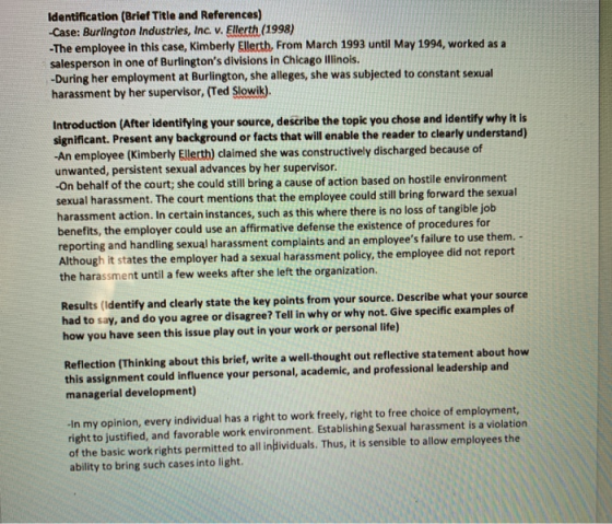 Identification (Brief Title and References) -Case: Burlington Industries, Inc. v. Ellerth (1998) -The employee in this case,