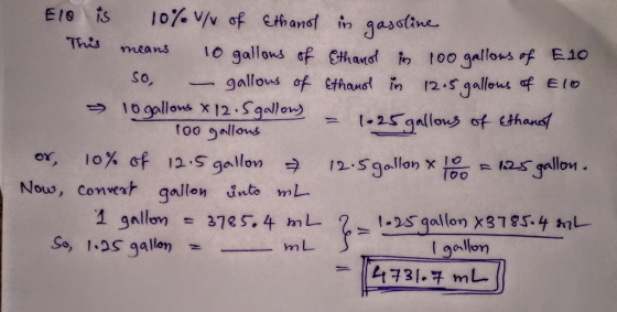 Thes Elo is 10% V/v of Ethanol his means 10 gallons of so - gallous of - 10 gallons x 12.5 gallons 100 gallons or 10% of 12.5