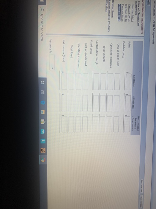 Assignment > Open Assignment ASSIGNMENT RESOURCES Cory of Chapter 20 Homework CALCULATOR FULL SCREEN Continue Net Income Incr