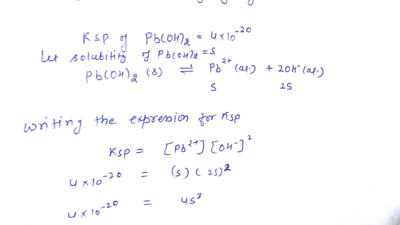 щ Ksp of PICOH = Uxio 20 доutіны АРЬ(0472 = S . РЬСон) (8) = Pь (@4:) + 20(ар) 2S writing the expression for ksp Кp = LPa**]