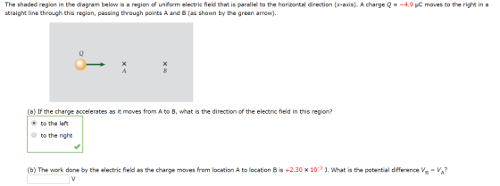C moves to the right in a The shaded region in the diagram below is a region of uniform electric field that is parallel to th
