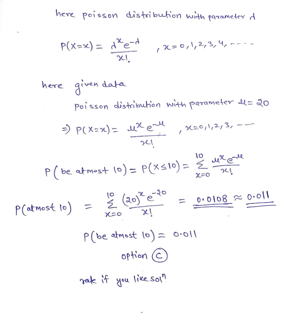 here poisson distribution with parameter & P(X=re) - ded ,20,1,2,3,4,---- , here da La here given data poisson distribution w