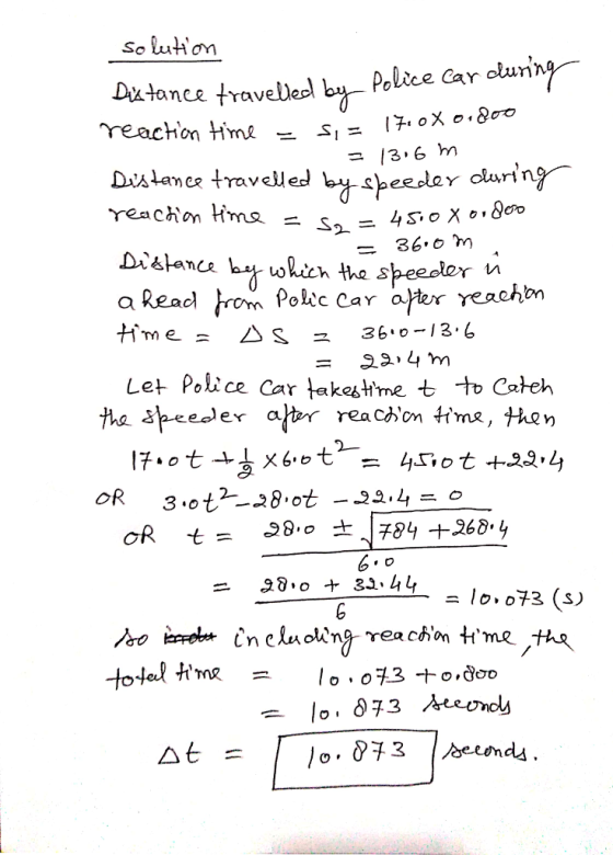 So whom Dxtance travelleol br- Pltce Car olurin 13.6 hn Diélance b -oleh the speeder n Let Police Car takesmet Cateh 17.0:4⅓ x6.st2一ー 4r, o t +2.24 3-ot.28.ot-2.4-0ב = lo, 073 (s)