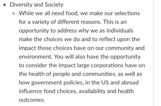 Diversity and Society o While we all need food, we make our selections for a variety of different reasons. This is an opportu