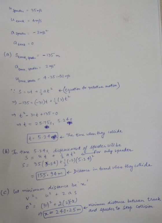 (a) Stk ruck, specta 4-35:41 mys t 2 5.75s. 5.2 b) T time 5.24s displacemnt of sheader brilu 3(3.24) (-)5-4) = | 155-g 4 m )← )isten ue in tunnel unne they collide- (c) lut mini mun distante be listance batuwen truck avd gpeder to Stop celligien