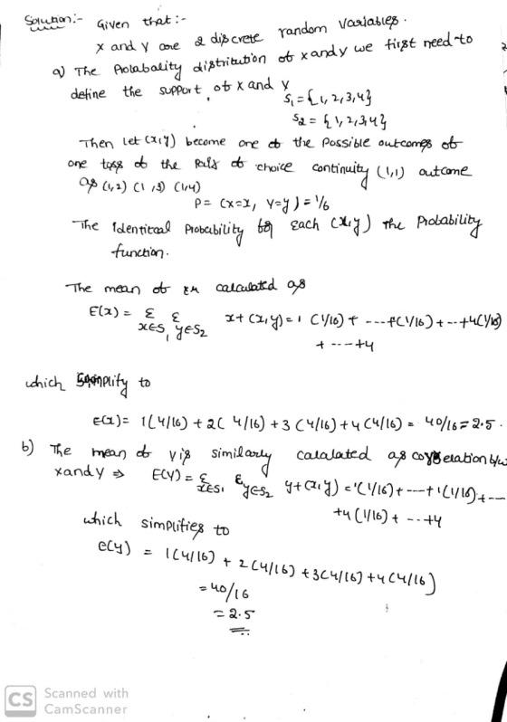 Solution - Given that :- X and y core discrete random variables a) The Alabality distritution of Xandy we first need to defin
