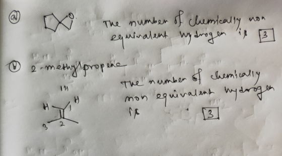 * [X The number of chemically non equinalent wydrogen i 3 2-methylpropene !! The number of chemically non equivalent hydrogen