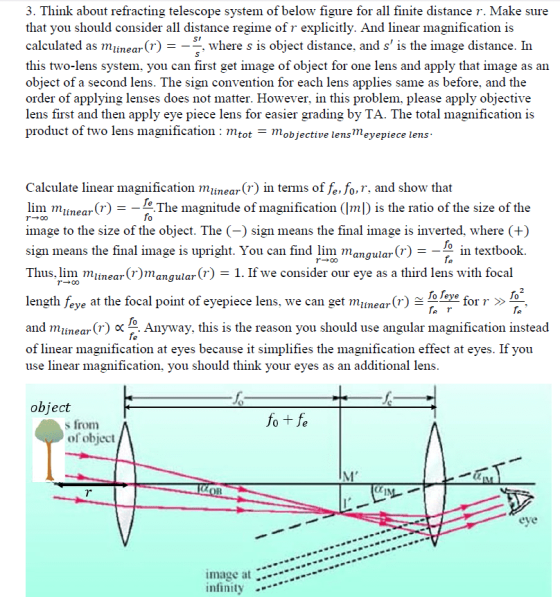 3. Think about refracting telescope system of below figure for all finite distance r. Make sure that you should consider all