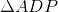 \Delta ADP