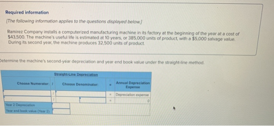 Required information [The following information applies to the questions displayed below.) Ramirez Company installs a compute