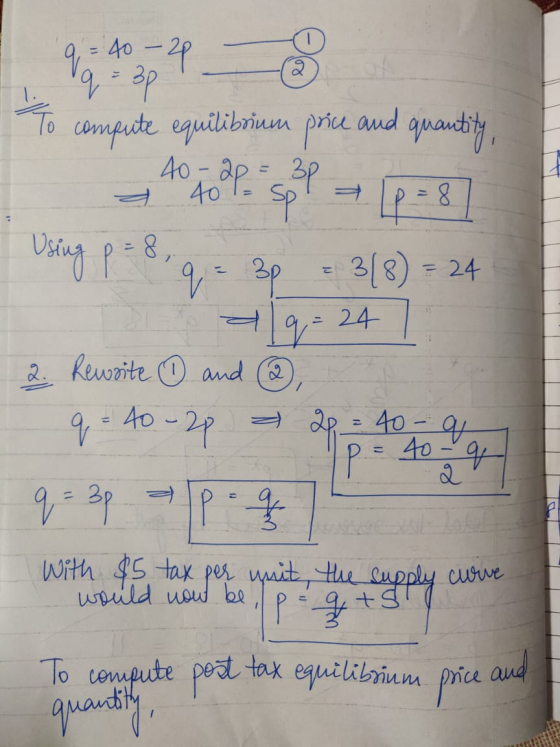 9 = 40 - 20 19 - 3p @ To compute equilibrium price and quantity, 40-20 = 3p 40 = = Using p = 8 9 = 3p = 3(8) = 24 - Dualq = 2