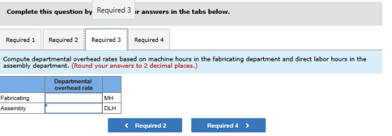 Complete this question by Required 3 ir answers in the tabs below. Required 1 Required 2 Required 3 Required 4 Compute depart