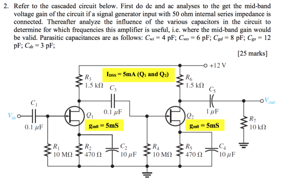 Refer to the cascaded circuit below. First do dc a