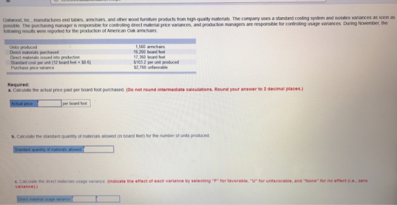 alt materas. The company uses a standard costing s siem and s cues var arces as soon as h od turnt re roducts from h Oakwood