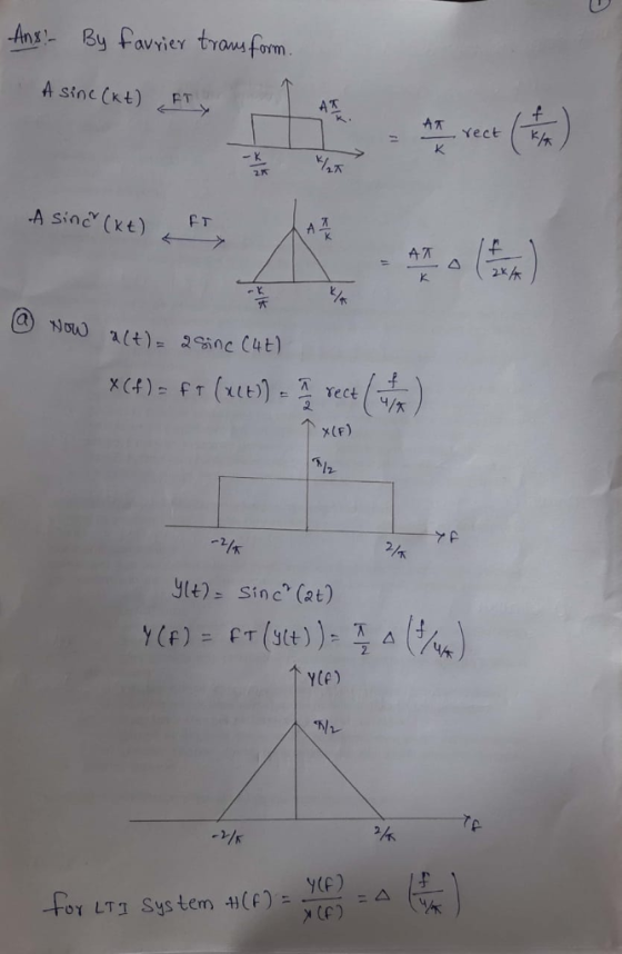 A T K. x(F) ylt) sinc (at) YCe) -r/k toǐ LTI System-H(f): △