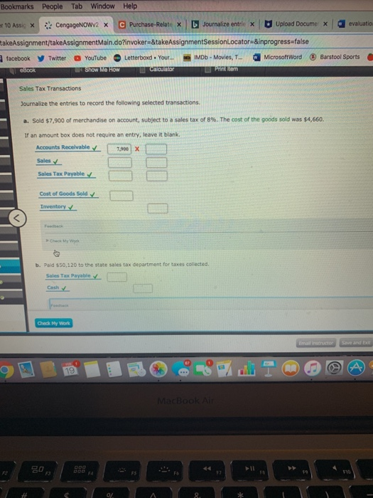 Bookmarks People Tab Window Help 10 Assic X CengageNoWv2 x C Purchase-Relatex Journalize entrie X Upload Docume x evaluatia t