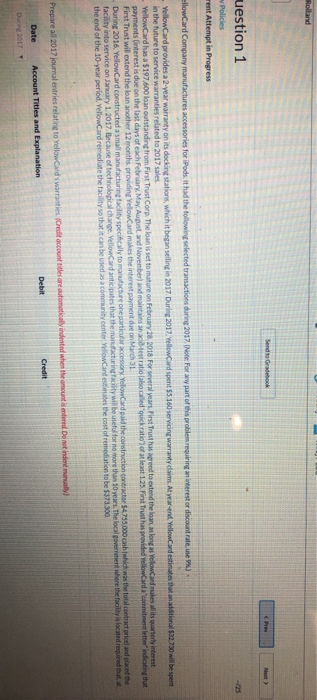 Rolland Send to Gradebook Pre uestion 1 -125 w Policies rent Attempt in Progress ellowCard Company manufactures accessories f