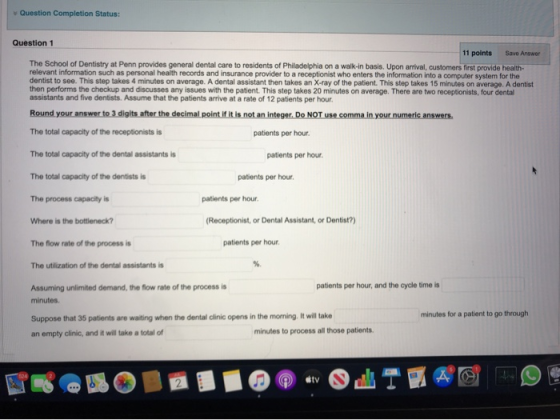 Question Completion Status: Question 1 11 points Save Answer The School of Dentistry at Penn provides general dental care to