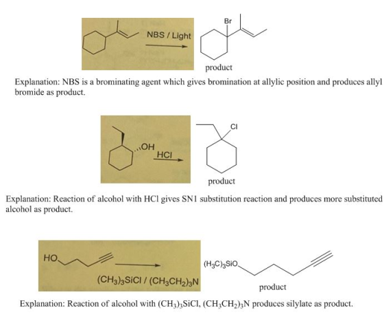 NBS / Light product Explanation: NBS is a brominating agent which gives bromination at allylic position and produces allyl br