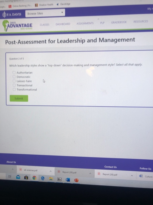 GORA DAVIS Browse Sites ADVANTAGE classes DASHBOARD ACHMENTS MOCASK. PESIFICES Post-Assessment for Leadership and Management