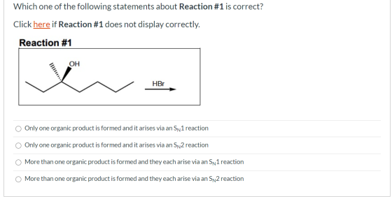 Which one of the following statements about Reaction #1 is correct? Click here if Reaction #1 does not display correctly. Rea