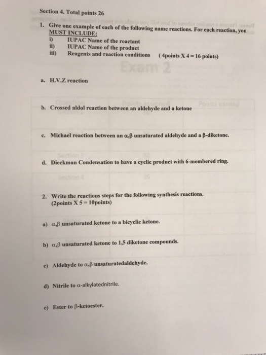 Section 4. Total points 26 1. Give one example of each of the following name reactions. For each reaction, you MUST INCLUDE: