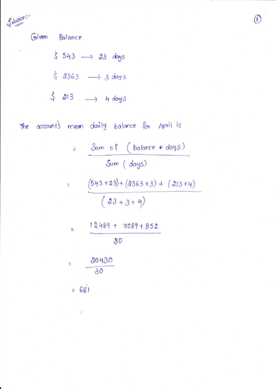 0 Griven Balance 5433 das s8363 3 doy The acounts men daiy balo pil is Suo balonce doys) atm (days) 5H3 a3)+ (8363 x3) 4 (213 x4) 83+31 2489+ 4089 852 30 90430 30 68)