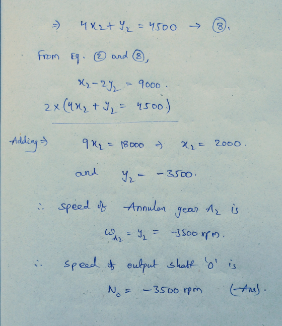 > 4R2+ = 4500 8) 1 From Eg. ② and ③, Xy-29% = 9000 2X (MMq + 9 = 4500.) Adding - 9Kg = 18000 - x= 2000. and Y2 = -3500 speed