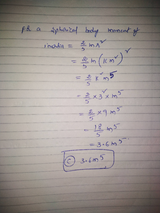 fR a aphoncal bady hoement of 18 = 3.6m5 3.6m5