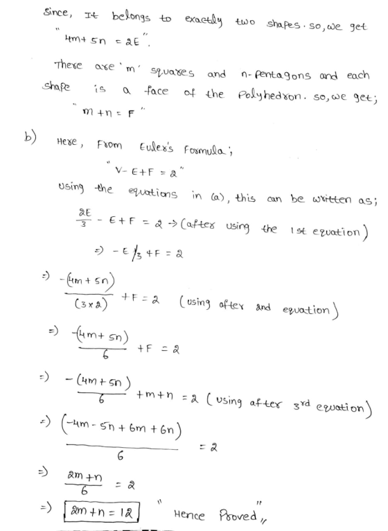 Since, It belongs to Lem+ 5n = QE. exactly two shapes. so, we get There are m squares shape is a face of m+n= F and the