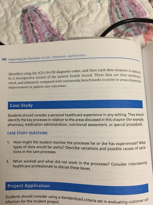184 Improving the Provision of Care. Treatment, and Services measure is captured identified using the ICD-10-CM diagnosis cod