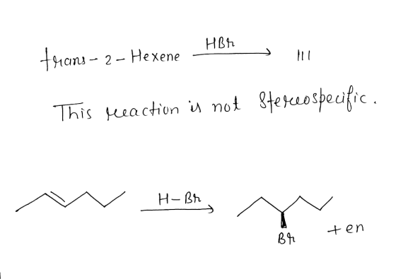 HBh than-2-Hexene This eaction not 8tescospecfic H Bh en