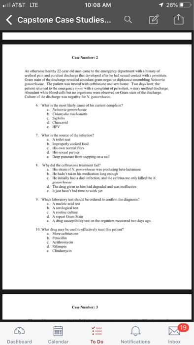 26% -), AT&T LTE 10:08 AM Capstone Case Studies.. Case Number: 2 An otherwise healthy 22-year old man came to the emerpency d