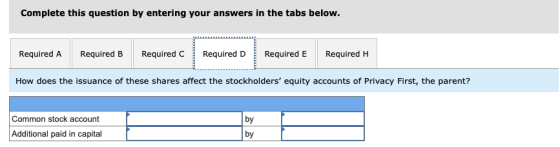 Complete this question by entering your answers in the tabs below. Required A Required B Required C Required D Required E Req