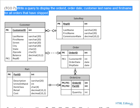 (TCO 7) Write a query to display the orderid, order date, customer last name and firstname for all orders that have shipped.