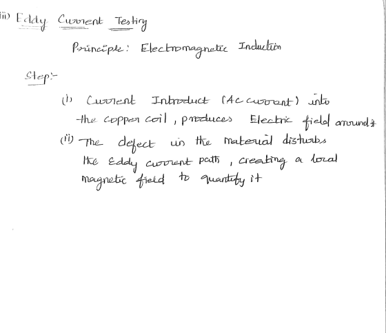 ii) Eddy Current Testing Pranciple: Electromagnetic Incluction Step- (i Current Introduct Cac curent into the copper coil, pr