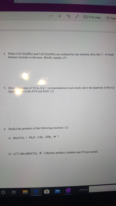 - + Fit to page 1 Page 4. When CHCO(PH) and CrCO),(NH) are oxidized by one electron, does the C-O bond distance increase or d