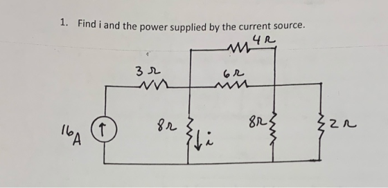 1. Find i and the power supplied by the current source. Чт mча 3 J2 &n T IbA