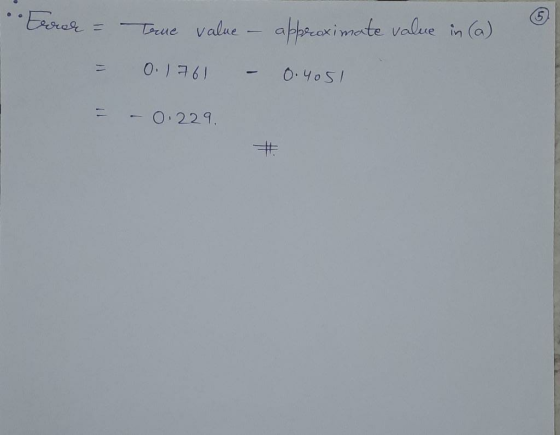 .. Frash True value - approximate value in (a) 0.1761 0.4051 0.229.