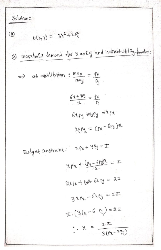 Solution: UCy3x+2xy mays halls damand tor x andy and indreat ufily fnetn at eauilibrimn: mux Py 6py 1PyP 2yPyCA-6Pyu Budget C