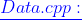 \color{blue}\underline{Data.cpp:}