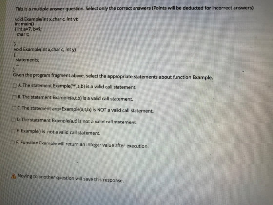 This is a multiple answer question. Select only the correct answers (Points will be deducted for incorrect answers) void Exam