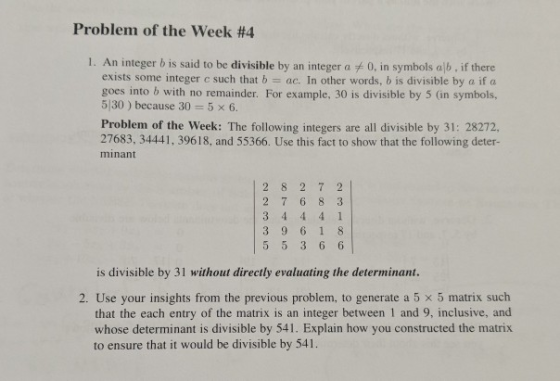 Problem of the Week #4 1. An integer bis said to be divisible by an integer a 0, in symbols ab. if there exists some integer