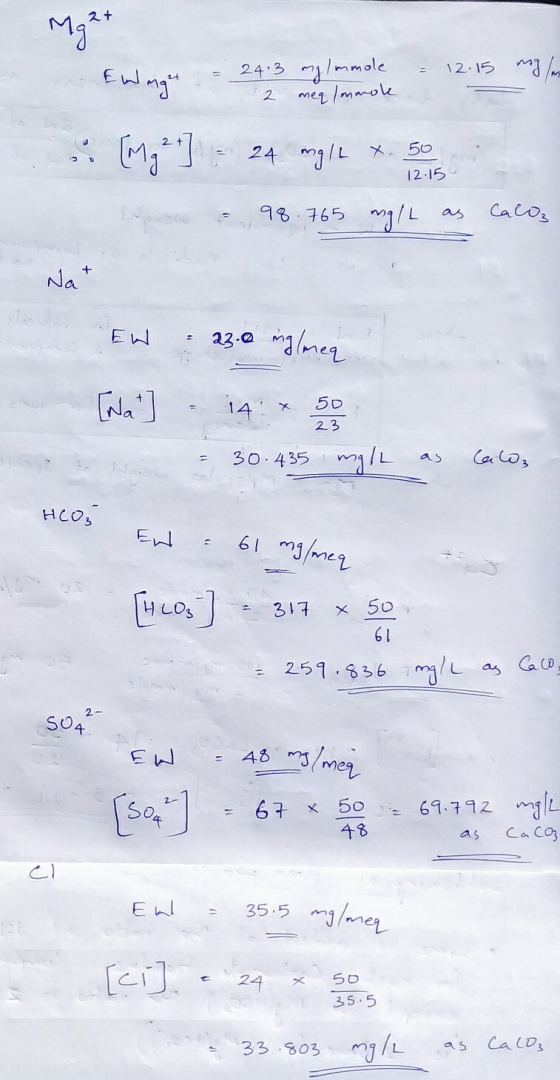 12.15 mg - Ewmght = 24.3 mg Immole = 2 meg Immole - [Mg2+] - 24 mgIL x. 50 ist - 98.765 mg/L as Caloz 12.15 Nat EW : 23.0 ng/