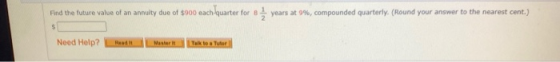 Find the future value of an annully due of $900 each Quarter for 8 8를 years at 9%, compounded quarterly (Round your answer to