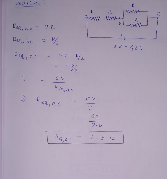 Excercine ! R WW R R an ww with b Lun 6 Rea, ab = 2R Rea, be = // 1 Ov=42v Rea, al 2 R+ R/ - 56/ 2 I = Rea, at =) Rea, al 4 V