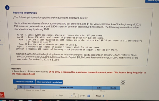 Required information [The following information applies to the questions displayed below.) Nautical has two classes of stock