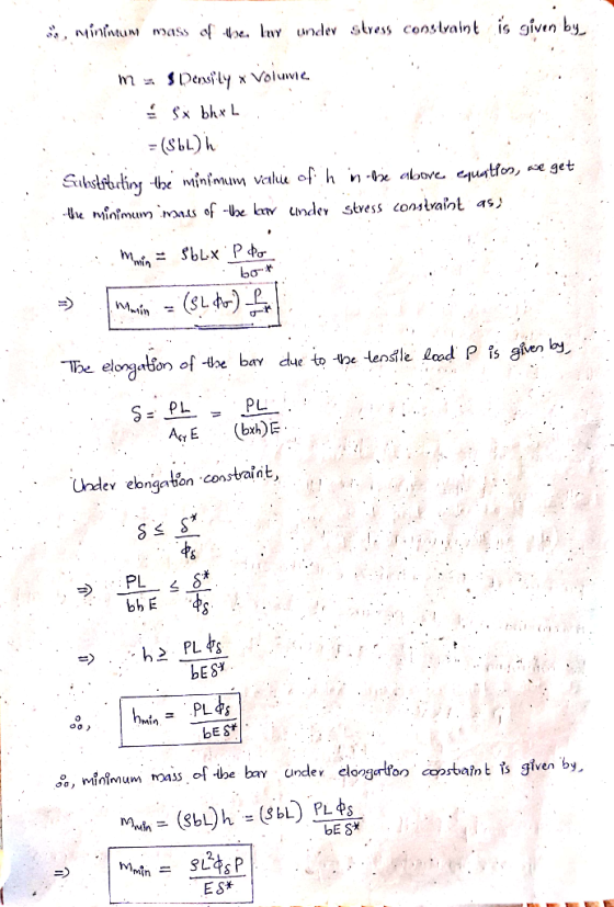 , minimum mass of the lay under stress constraint is given by . m s Density x Voluwie . : x 5 x 1. . . .. =($6L) h Substituti