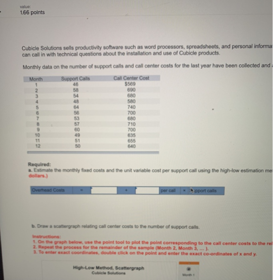 value: 1.66 points Cubicle Solutions sells productivity software such as word processors, spreadsheets, and personal informa